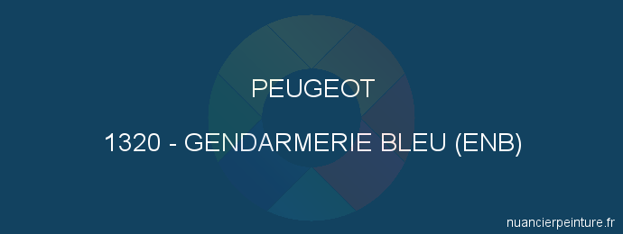 Peinture Peugeot 1320 Gendarmerie Bleu (enb)