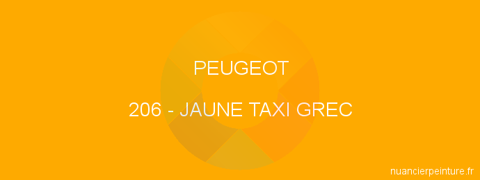 Peinture Peugeot 206 Jaune Taxi Grec