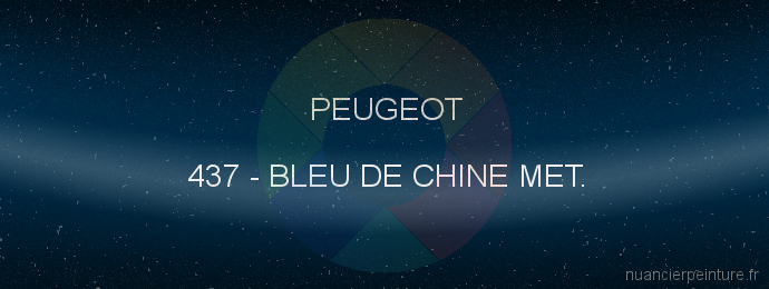 Peinture Peugeot 437 Bleu De Chine Met.