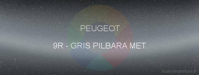 Peinture Peugeot 9R Gris Pilbara Met.