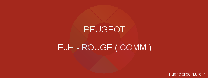 Peinture Peugeot EJH Rouge ( Comm.)