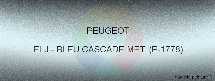 Peinture Peugeot ELJ Bleu Cascade Met. (p-1778)