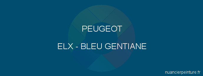 Peinture Peugeot ELX Bleu Gentiane