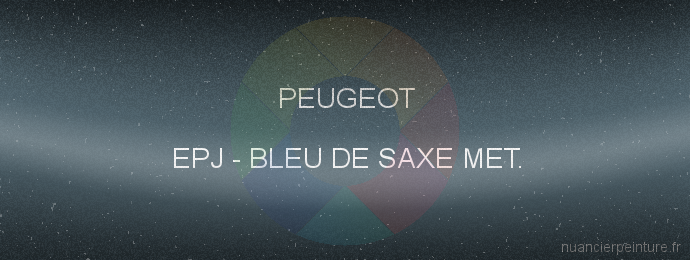 Peinture Peugeot EPJ Bleu De Saxe Met.