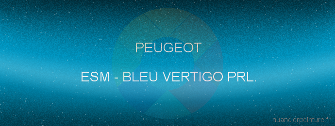 Peinture Peugeot ESM Bleu Vertigo Prl.