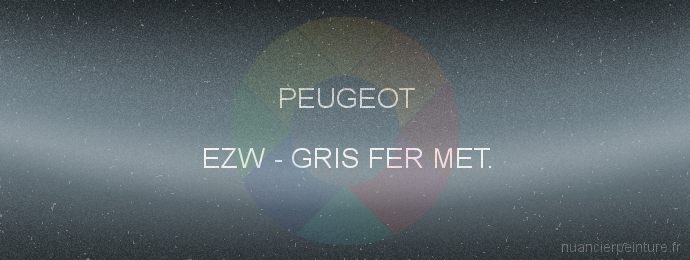 Peinture Peugeot EZW Gris Fer Met.