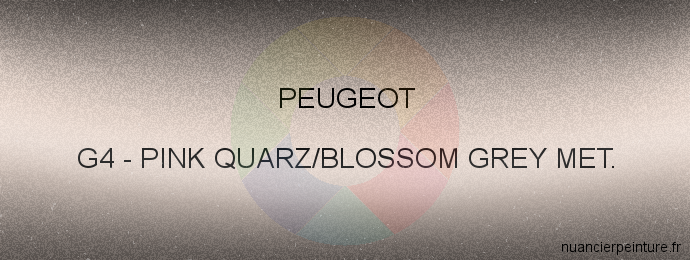 Peinture Peugeot G4 Pink Quarz/blossom Grey Met.