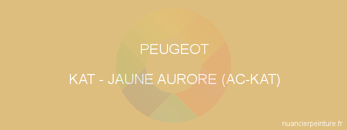 Peinture Peugeot KAT Jaune Aurore (ac-kat)