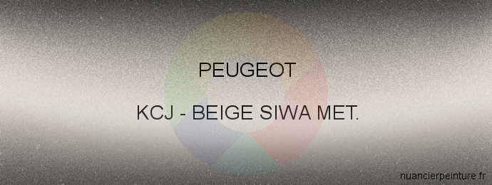 Peinture Peugeot KCJ Beige Siwa Met.