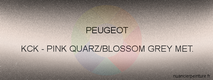 Peinture Peugeot KCK Pink Quarz/blossom Grey Met.