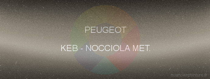 Peinture Peugeot KEB Nocciola Met.