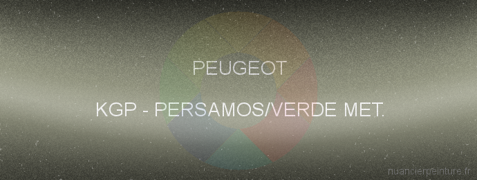 Peinture Peugeot KGP Persamos/verde Met.