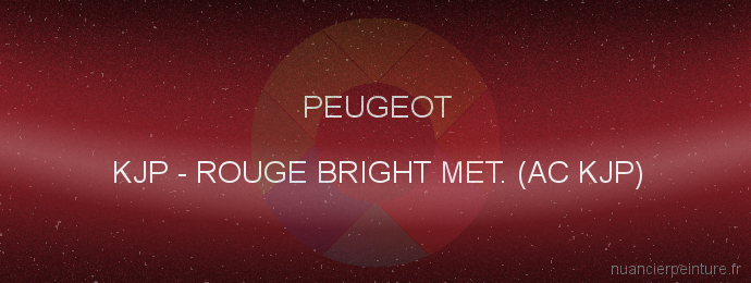 Peinture Peugeot KJP Rouge Bright Met. (ac Kjp)