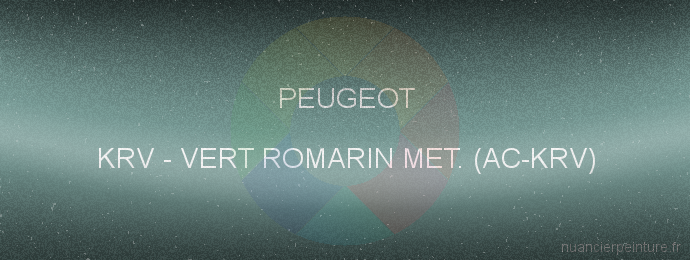 Peinture Peugeot KRV Vert Romarin Met. (ac-krv)