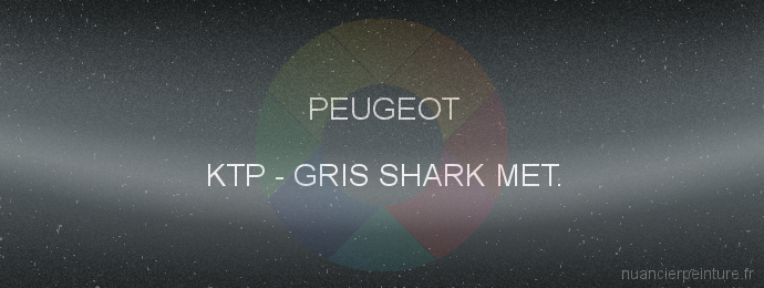 Peinture Peugeot KTP Gris Shark Met.