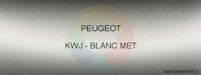 Peinture Peugeot KWJ Blanc Met.
