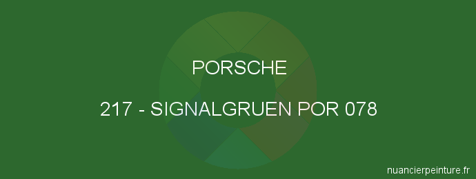 Peinture Porsche 217 Signalgruen Por 078