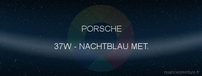 Peinture Porsche 37W Nachtblau Met.