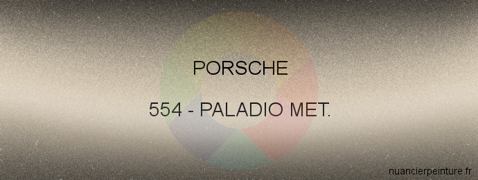Peinture Porsche 554 Paladio Met.