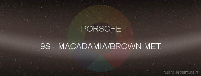 Peinture Porsche 9S Macadamia/brown Met.