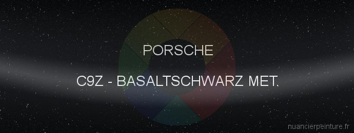 Peinture Porsche C9Z Basaltschwarz Met.