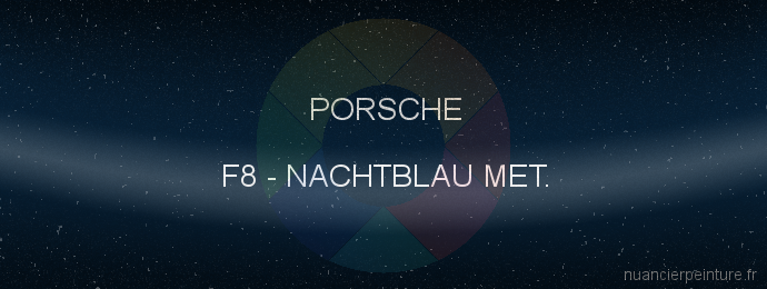 Peinture Porsche F8 Nachtblau Met.
