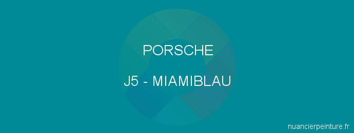 Peinture Porsche J5 Miamiblau