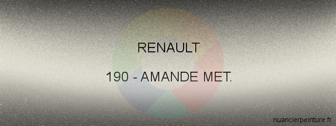 Peinture Renault 190 Amande Met.