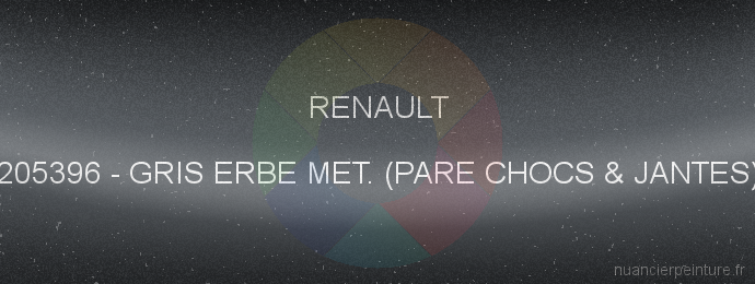 Peinture Renault 205396 Gris Erbe Met. (pare Chocs & Jantes)