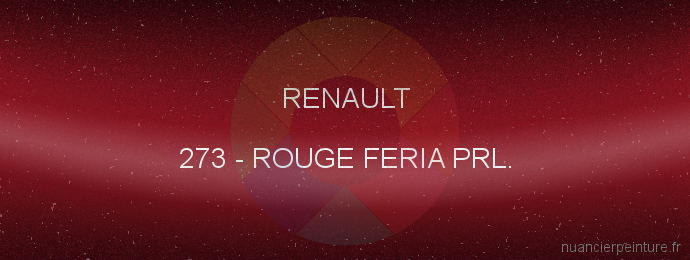 Peinture Renault 273 Rouge Feria Prl.