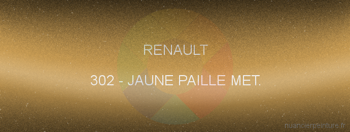 Peinture Renault 302 Jaune Paille Met.