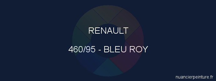 Peinture Renault 460/95 Bleu Roy