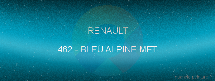 Peinture Renault 462 Bleu Alpine Met.