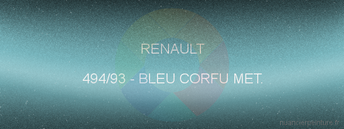 Peinture Renault 494/93 Bleu Corfu Met.