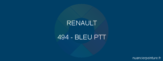Peinture Renault 494 Bleu Ptt