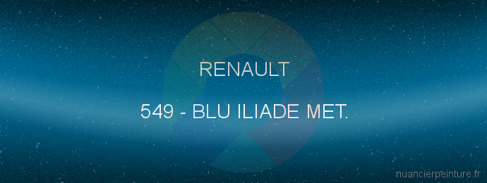 Peinture Renault 549 Blu Iliade Met.