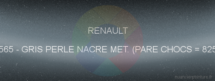 Peinture Renault 565 Gris Perle Nacre Met. (pare Chocs = 825