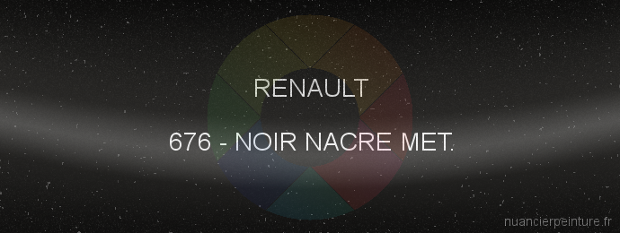 Peinture Renault 676 Noir Nacre Met.