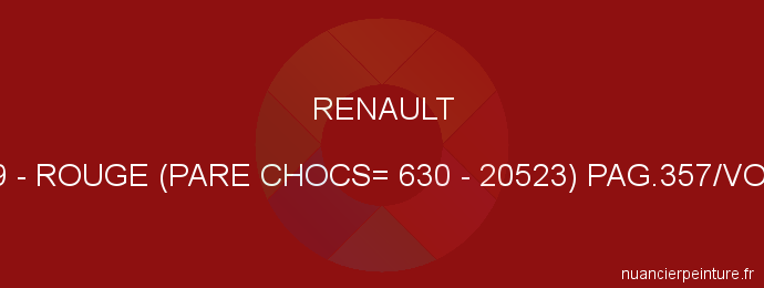 Peinture Renault 719 Rouge (pare Chocs= 630 - 20523) Pag.357/vol.3