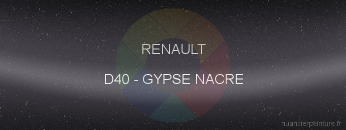 Peinture Renault D40 Gypse Nacre