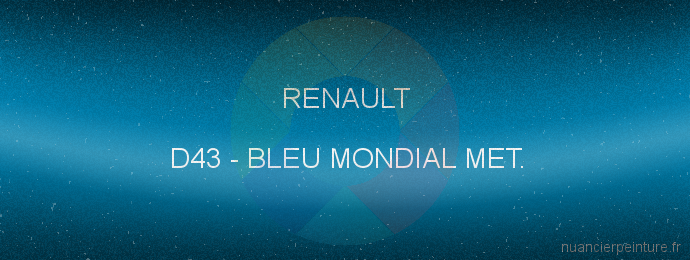 Peinture Renault D43 Bleu Mondial Met.