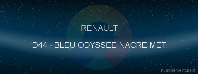 Peinture Renault D44 Bleu Odyssee Nacre Met.