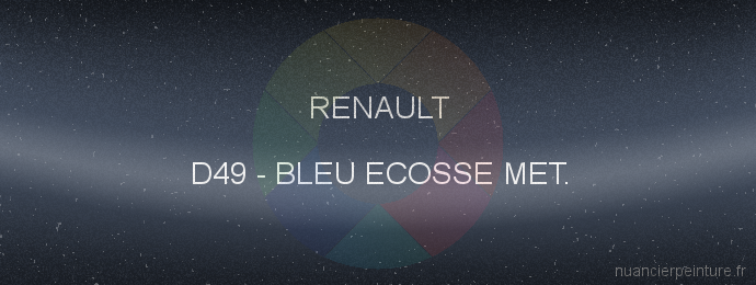 Peinture Renault D49 Bleu Ecosse Met.