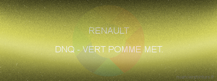Peinture Renault DNQ Vert Pomme Met.