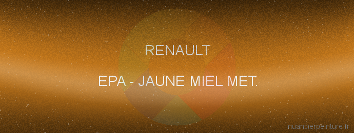 Peinture Renault EPA Jaune Miel Met.