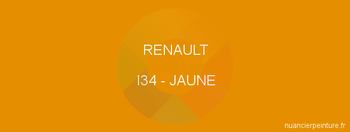 Peinture Renault I34 Jaune