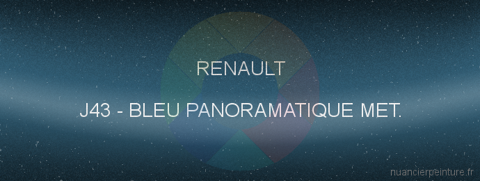 Peinture Renault J43 Bleu Panoramatique Met.
