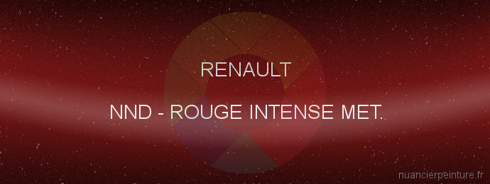 Peinture Renault NND Rouge Intense Met.