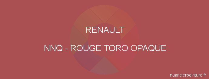 Peinture Renault NNQ Rouge Toro Opaque