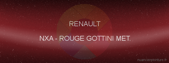 Peinture Renault NXA Rouge Gottini Met.